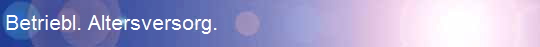 Betriebl. Altersversorg.