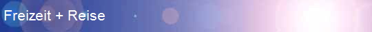 Freizeit + Reise
